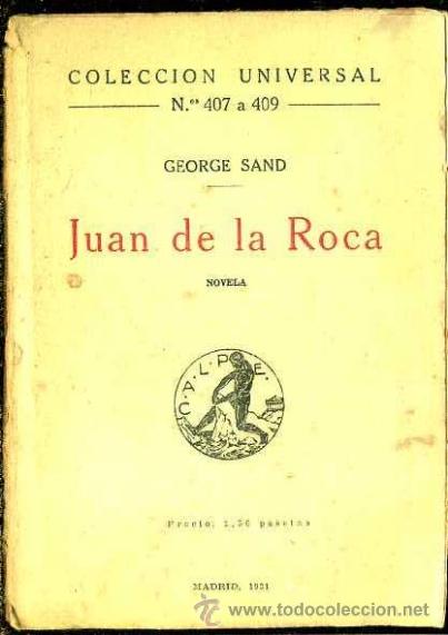 Libros antiguos: GEORGE SAND : JUAN DE LA ROCA (CALPE, 1921) - Foto 1