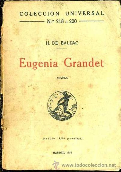 Libros antiguos: BALZAC : EUGENIA GRANDET (CALPE, 1920) - Foto 1