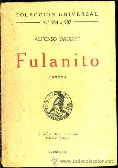Libros antiguos: DAUDET : FULANITO (CALPE, 1924) - Foto 1