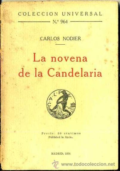 Libros antiguos: NODIER : LA NOVENA DE LA CANDELARIA (CALPE, 1924) - Foto 1