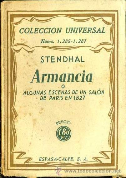 Libros antiguos: STENDHAL : ARMANCIA (ESPASA CALPE, 1933) - Foto 1