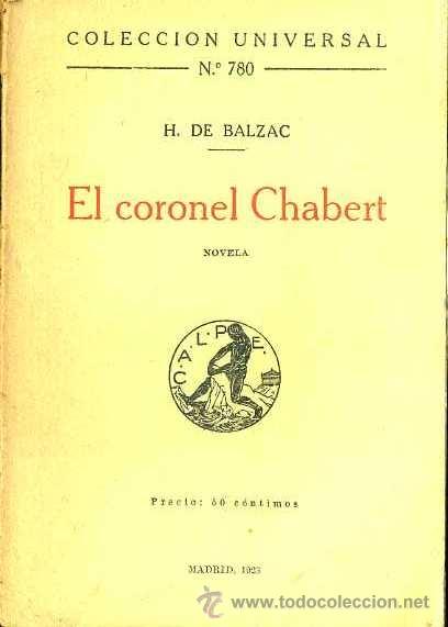 Libros antiguos: BALZAC : EL CORONEL CHABERT (CALPE, 1923) - Foto 1