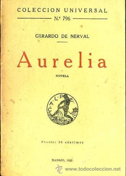 Libros antiguos: G. DE NERVAL : AURELIA (CALPE, 1923) - Foto 1