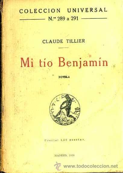 Libros antiguos: TILLIER : MI TIO BENJAMIN (CALPE, 1920) - Foto 1