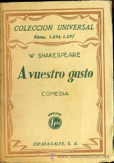 Libros antiguos: SHAKESPEARE : A VUESTRO GUSTO (ESPASA CALPE, 1929) - Foto 1