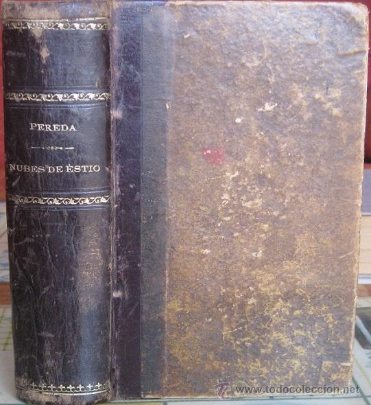 Libros antiguos: NUBES DE EST&Iacute;O. Jos&eacute; Mar&iacute;a de Pereda 1894 - Foto 1