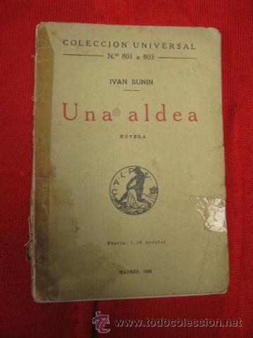 Libros antiguos: Una Aldea. Ivan Bunin. Colecci&oacute;n Universal Calpe. 1923. - Foto 1