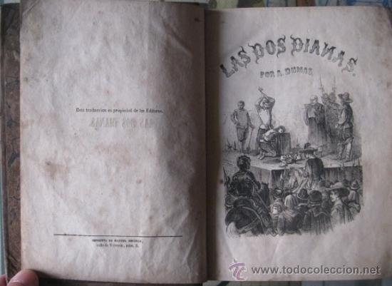 Libros antiguos: LAS DOS DIANAS. Alejandro Dumas 1858 - Foto 2
