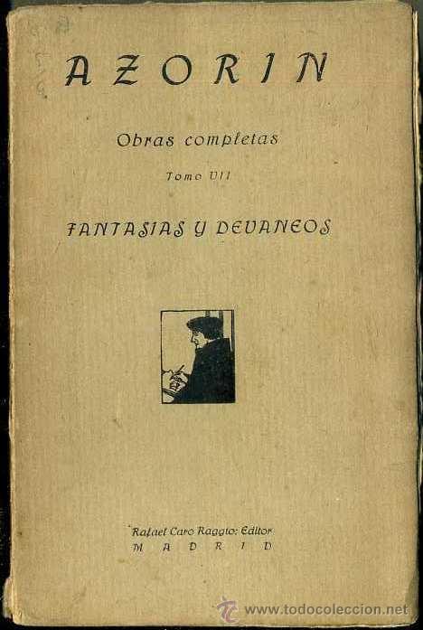 Libros antiguos: AZORIN : FANTAS&Iacute;AS Y DEVANEOS (CARO RAGGIO, 1920) - Foto 1