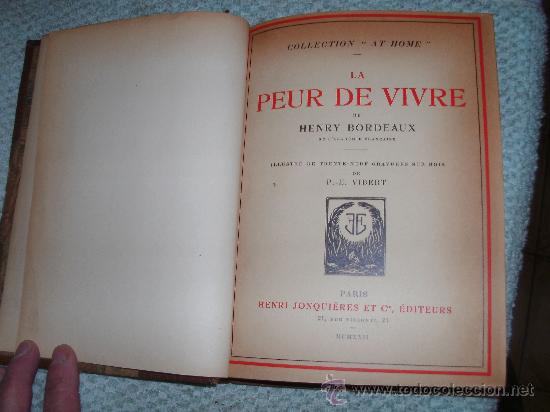 Libros antiguos: HENRY BORDEAUX - LA PEUR DE VIVRE - - Foto 1