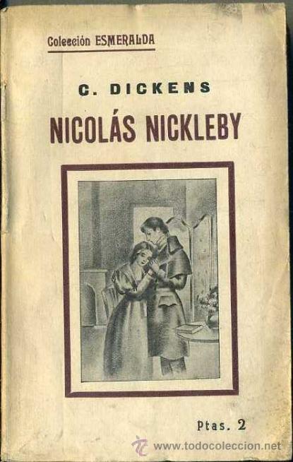 Libros antiguos: DICKENS : NICOLAS NICKLEBY III (ESMERALDA, 1934) - Foto 1