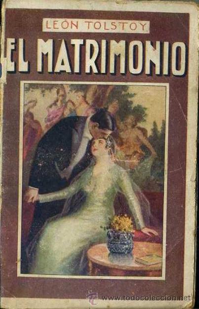 Libros antiguos: LEON TOLSTOI : EL MATRIMONIO (MAUCCI, c. 1920) - Foto 1