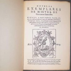 Libros antiguos: MIGUEL DE CERVANTES: NOVELAS EXEMPLARES. FACSÍMIL DE LA EDICIÓN DE 1613. Lote 38856894
