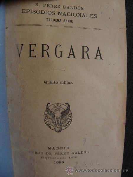 Libros antiguos: Vergara - Montes de Oca - Gald&oacute;s - 1899 - Foto 2