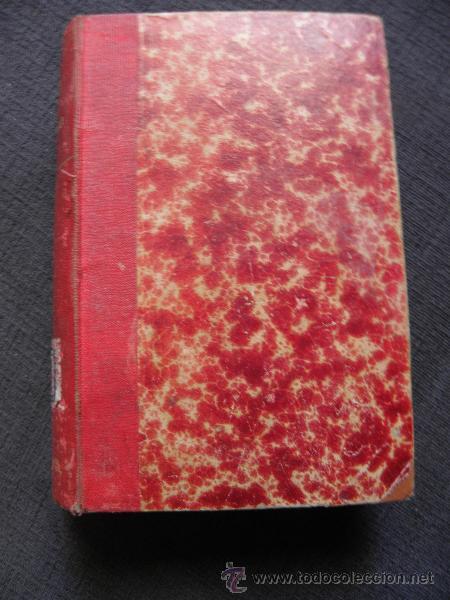 Libros antiguos: Vergara - Montes de Oca - Gald&oacute;s - 1899 - Foto 4