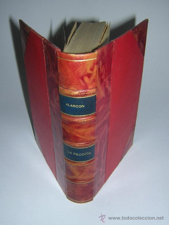 Libros antiguos: 1934 - PEDRO ANTONIO DE ALARCON - LA PR&Oacute;DIGA - Foto 1