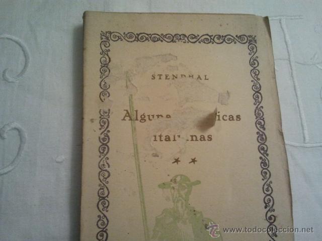 Libros antiguos: ALGUNAS CR&Oacute;NICAS ITALIANAS..STENDHAL.. - Foto 1