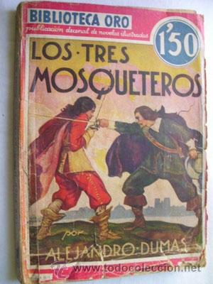 Libros antiguos: LOS TRES MOSQUETEROS.  DUMAS, Alejandro. 1934 - Foto 1