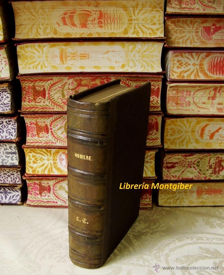 Libros antiguos: OEUVRES COMPLETES .  Autor :  Hom&egrave;re - Foto 2