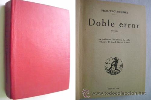 Libros antiguos: DOBLE ERROR/ COLOMBA. MERIMEE, P. 1919 - Foto 1
