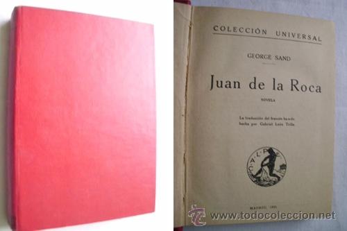 Libros antiguos: JUAN DE LA ROCA. SAND, George. 1921 - Foto 1