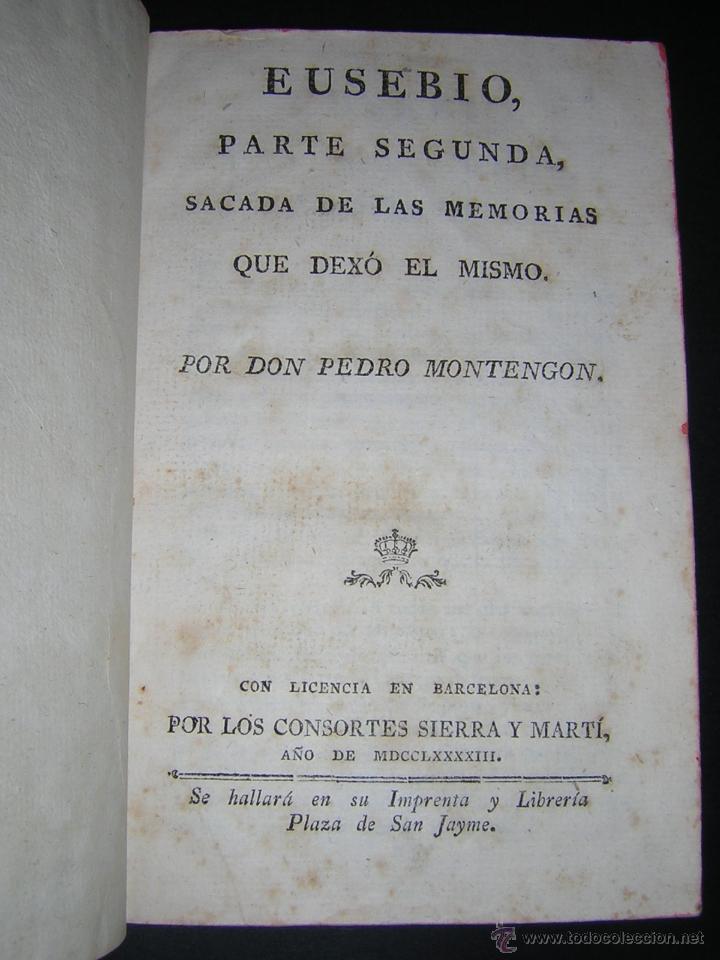 Libros antiguos: 1793 - DON PEDRO DE MONTENGON - EUSEBIO - 4 TOMOS COMPLETO - Foto 4