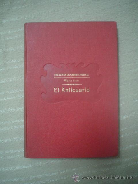 Libros antiguos: WALTER SCOTT: EL ANTICUARIO - Foto 1