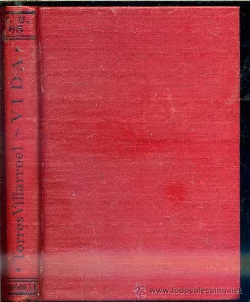 Libros antiguos: TORRES VILLARROEL : VIDA (CALPE, 1920) - Foto 1