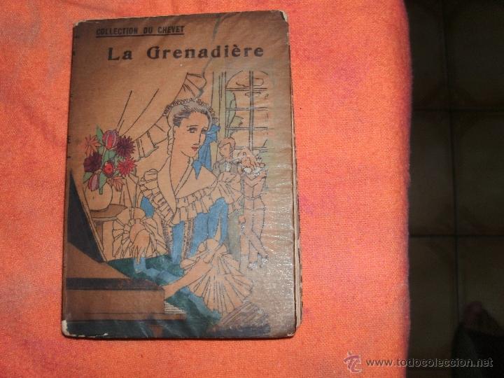 Libros antiguos: HONORATO BALZAC - LA GRENADIERE - Foto 1