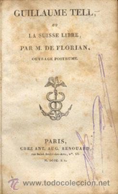 Libros antiguos: FLORIAN - GUILLAUME TELL &ndash; A&Ntilde;O 1820 - Foto 3
