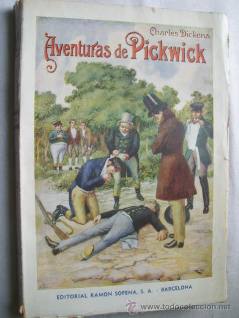 Libros antiguos: AVENTURAS DE PICKWICK. DICKENS, Charles. Ram&oacute;n Sopena - Foto 1