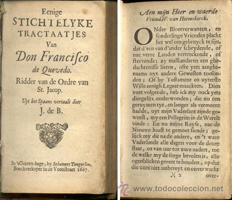 Libros antiguos: QUEVEDO &ndash; STICHTELYKE TRACTAATJES &ndash; A&Ntilde;O 1667 - Foto 2