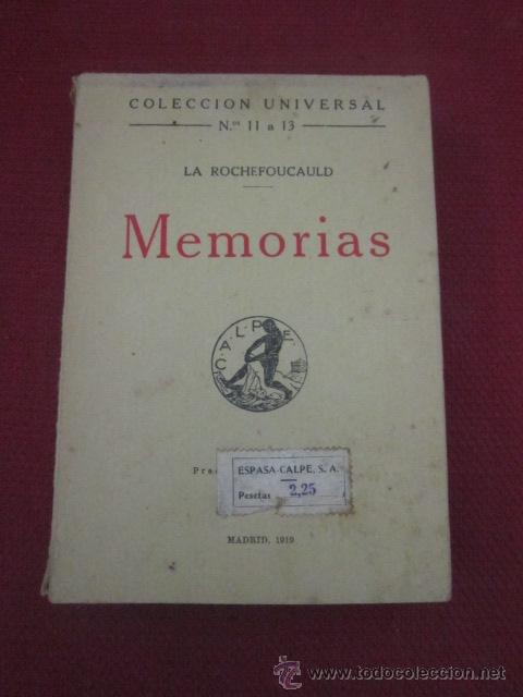 Libros antiguos: MEMORIAS. LA ROCHEFOUCAULD. Colecci&oacute;n Universal. Madrid 1919. - Foto 1