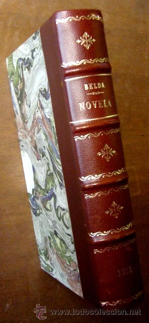 Libros antiguos: JOAQU&Iacute;N BELDA - La Far&aacute;ndula. Novela - 1911 - 1&ordf; Edici&oacute;n - Foto 2