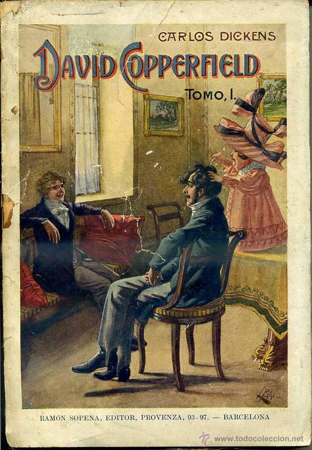 Libros antiguos: DICKENS : DAVID COPPERFIELD TOMO I (SOPENA, 1933) - Foto 1