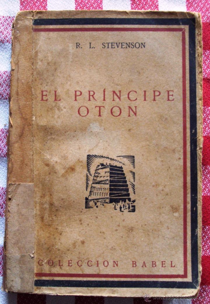 Libros antiguos: Libro a&ntilde;o 1929 El principe de Oton de RL Stevenson - Foto 1