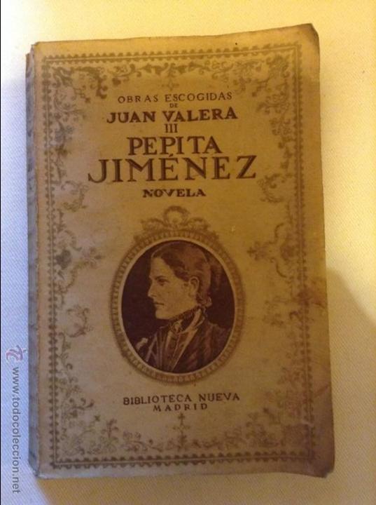 Libros antiguos: PEPITA JIMENEZ JUAN VALERA - Foto 1