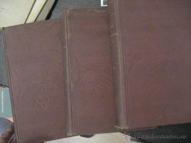 Libros antiguos: obras completas de jose Zorrilla, Delgado ed 1905, 3 tomos, ref  E1 - Foto 17