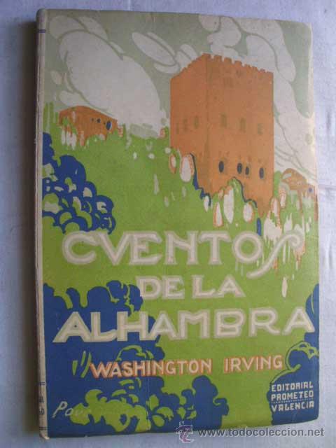 Libros antiguos: CUENTOS DE LA ALHAMBRA. IRVING, Washington - Foto 1