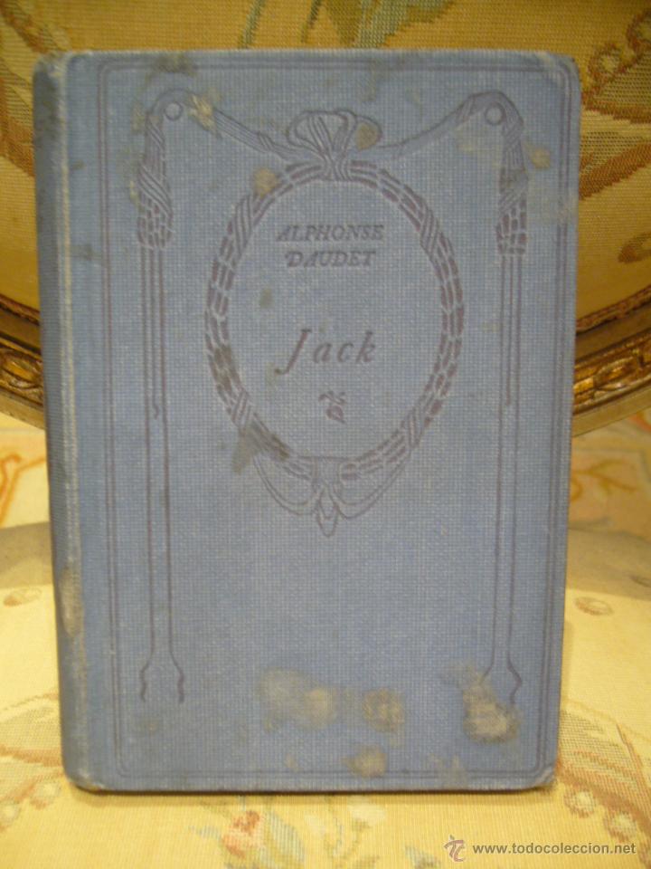 Libros antiguos: JACK, DE ALPHONSE DAUDET. - Foto 1