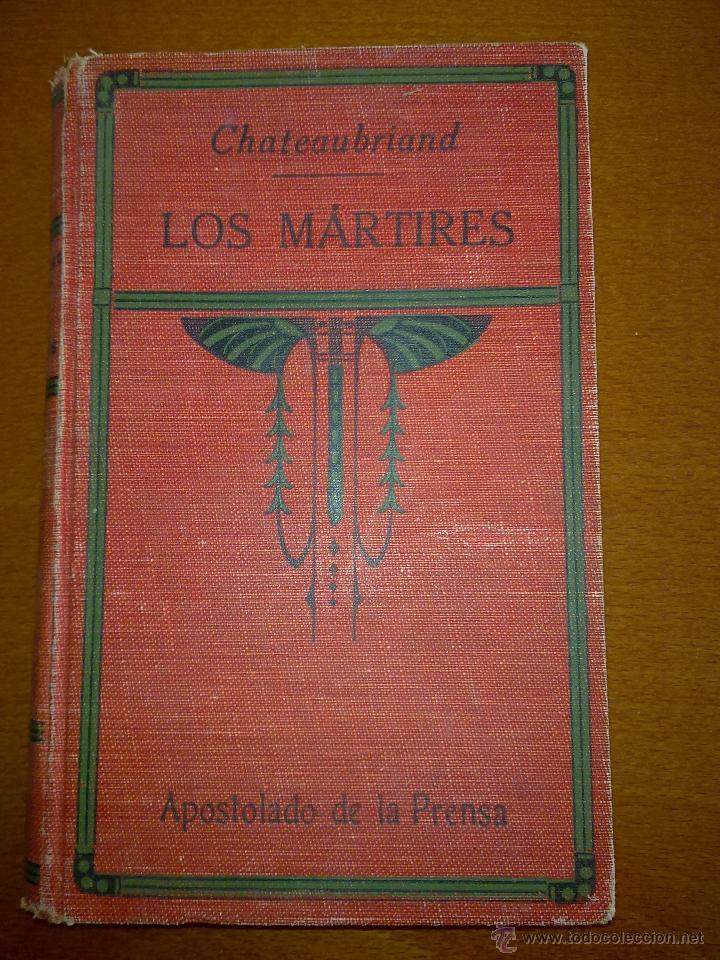 Libros antiguos: LOS M&Aacute;RTIRES, CHATEAUBRIAND - Foto 1