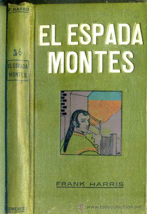 Libros antiguos: HARRIS : EL ESPADA MONTES (DOMENECH, 1910) - Foto 1