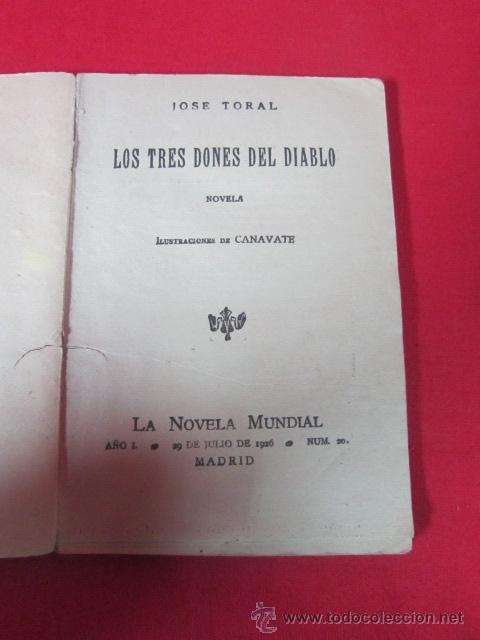 Libros antiguos: JOS&Eacute; TORAL : LOS TRES DONES DEL DIABLO - Foto 3