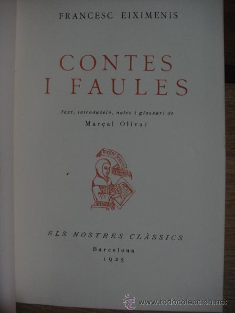 Libros antiguos: contes y faules - francesc eiximenis - a&ntilde;o 1925 - Foto 2