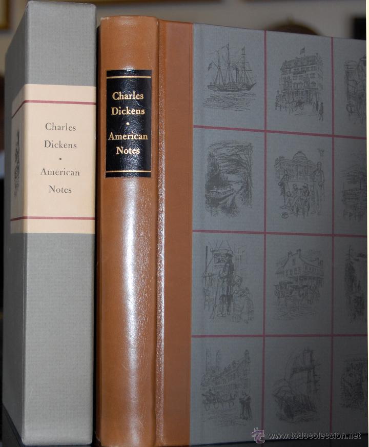 Libros antiguos: Charles Dickens. American Notes. Limited Editions Club - Foto 1