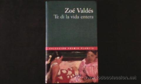 Libros antiguos: Te di la vida entera - Foto 1