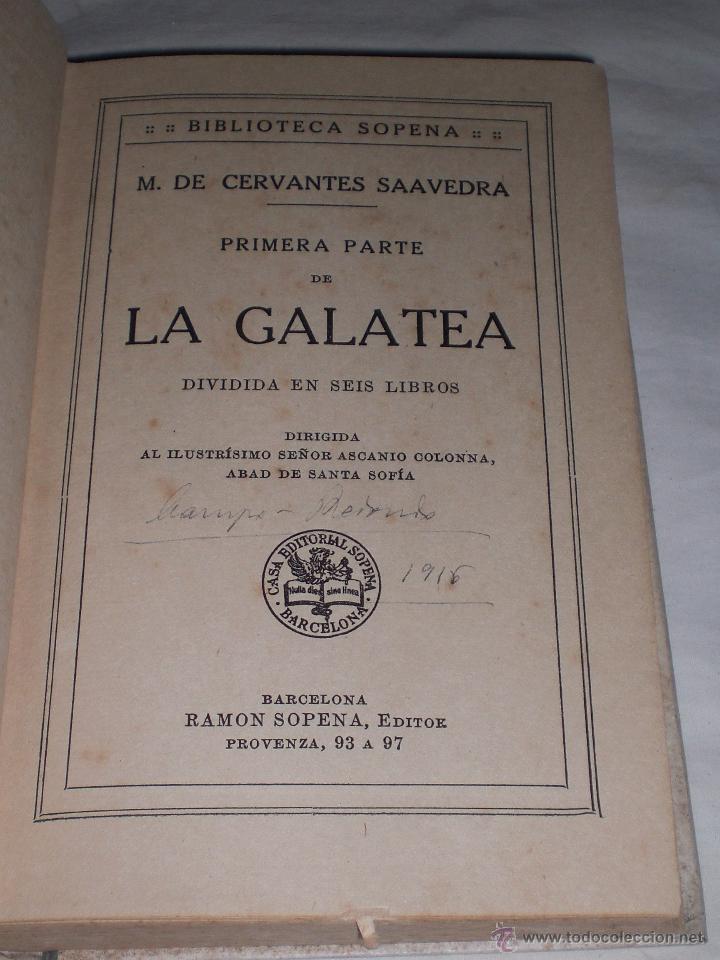 Libros antiguos: La galatea.Cervantes. zxy - Foto 2
