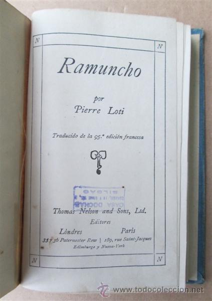 Libros antiguos: RAMUNCHO .. por Pierre Loti 191? - Foto 5