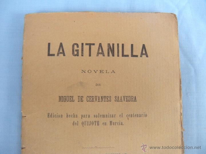 Libros antiguos: LA GITANILLA, MIGUEL DE CERVANTES. A&Ntilde;O1905 - Foto 1
