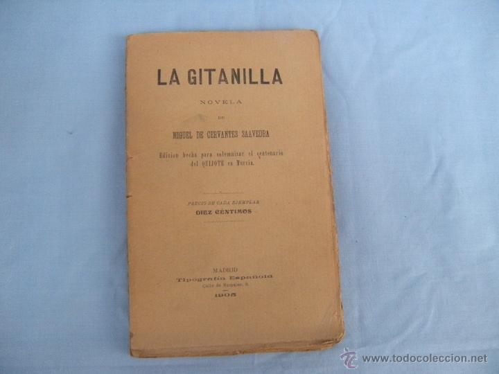Libros antiguos: LA GITANILLA, MIGUEL DE CERVANTES. A&Ntilde;O1905 - Foto 4
